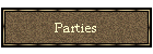 Parties